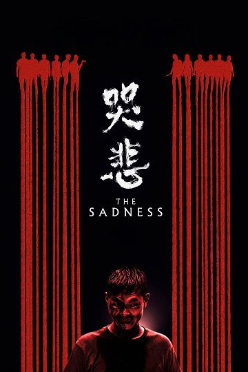 دانلود فیلم The Sadness 2021