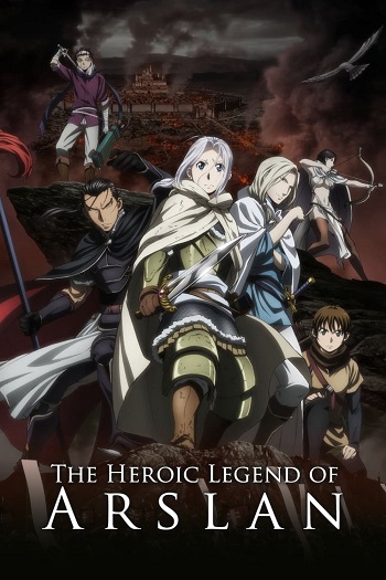 دانلود سریال The Heroic Legend of Arslan