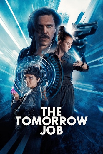 دانلود فیلم 2023 The Tomorrow Job